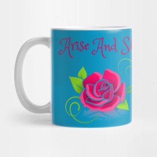 Arise and Shine Mug